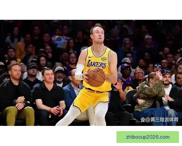 湖人缺少东里组合老詹能否带队反弹弗拉格力争终结连败